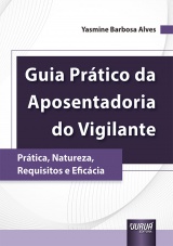 Capa: Guia Prático da Aposentadoria do Vigilante